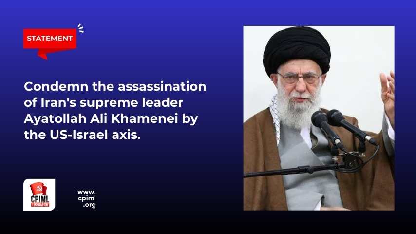 Condemn the Assassination of Iran's Supreme Leader Ayatollah Ali Khamenei by the US-Israel axis