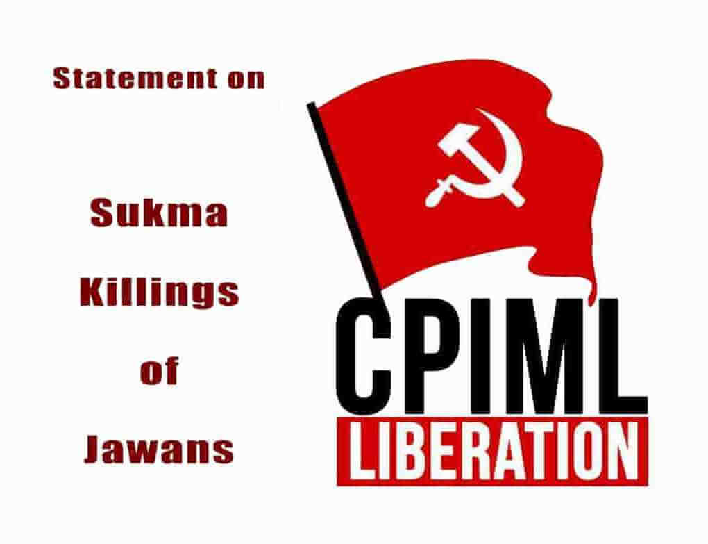 Statement on Sukma Killings of Jawans